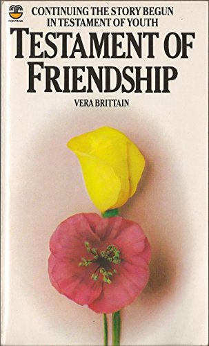 Imagen de archivo de Testament of Friendship a la venta por ThriftBooks-Dallas