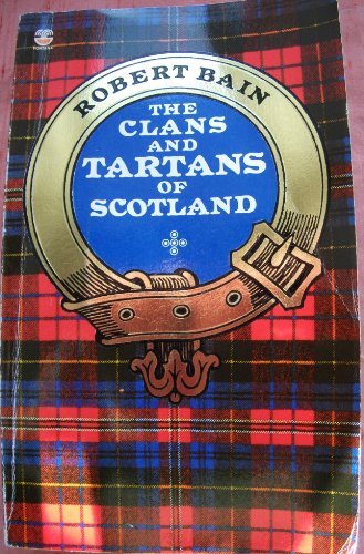 Beispielbild fr The Clans and Tartans of Scotland zum Verkauf von WorldofBooks