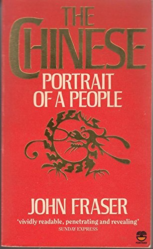 Stock image for The Chinese : Portrait of a People for sale by Better World Books