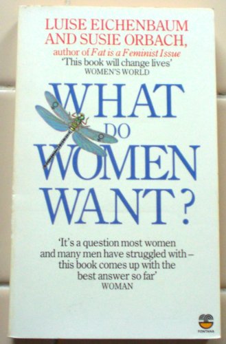 9780006364979: What Do Women Want?