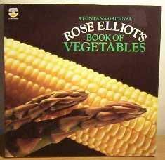 Rose Elliot's Book of Vegetables (9780006366195) by Elliot, Rose