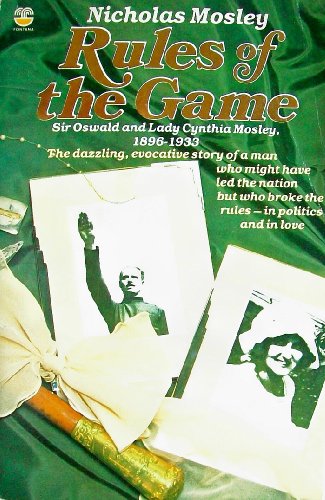 9780006366447: Rules of the Game: Sir Oswald and Lady Cynthia Mosley 1896-1933