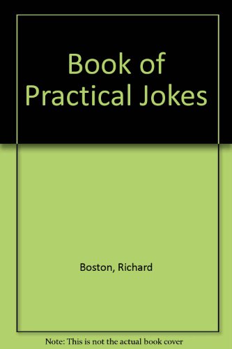 Stock image for Book of Practical Jokes for sale by WorldofBooks