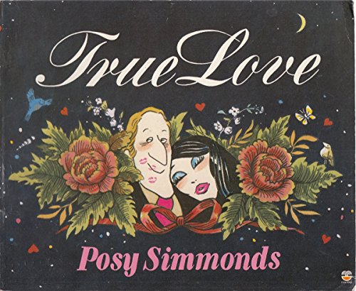 True Love (9780006366775) by Posy Simmonds