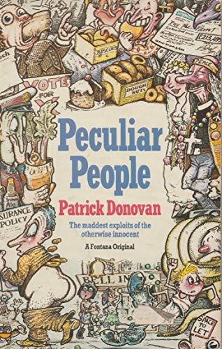 Stock image for Peculiar People - the maddest exploits of the otherwise innocent for sale by AwesomeBooks