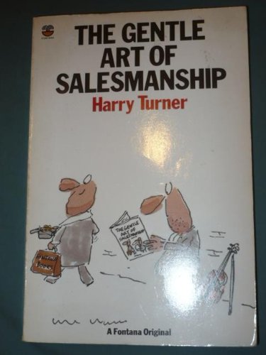 Stock image for Gentle Art of Salesmanship for sale by AwesomeBooks