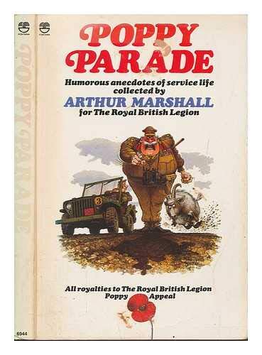 Stock image for Poppy Parade: Humorous Anecdotes of Service Life for sale by Goldstone Books