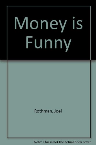 Money Is Funny (9780006370086) by Rothman, Joel