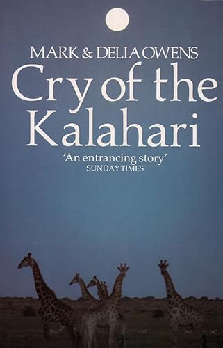 Beispielbild fr Cry of the Kalahari zum Verkauf von Half Price Books Inc.