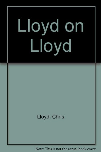 Beispielbild fr Lloyd on Lloyd zum Verkauf von Books Unplugged