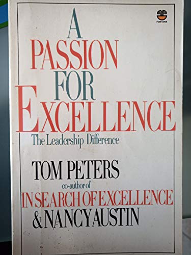 Beispielbild fr A Passion for Excellence zum Verkauf von Goldstone Books