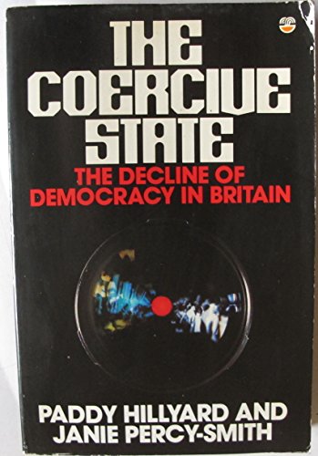 The Coercive State (9780006370833) by Hillyard, P.; Smith, J.