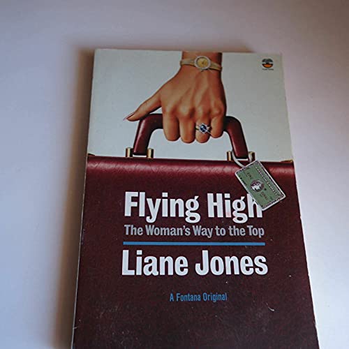 9780006371007: Flying High: The Woman's Way to the Top
