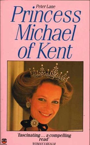 Beispielbild fr Princess Michael Of Kent zum Verkauf von Zoom Books Company