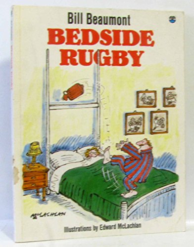 Stock image for Bedside Rugby for sale by Reuseabook