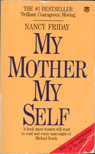 Stock image for MY MOTHER, MY SELF' for sale by SecondSale