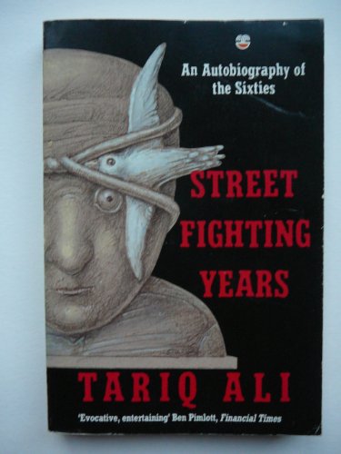 Beispielbild fr Street Fighting Years : An Autobiography of the Sixties zum Verkauf von SAVERY BOOKS