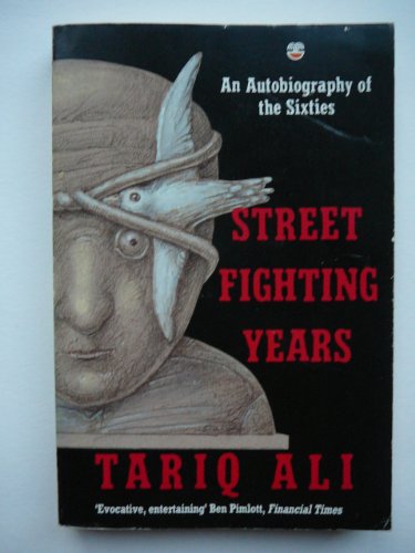 Stock image for Street Fighting Years : An Autobiography of the Sixties for sale by SAVERY BOOKS