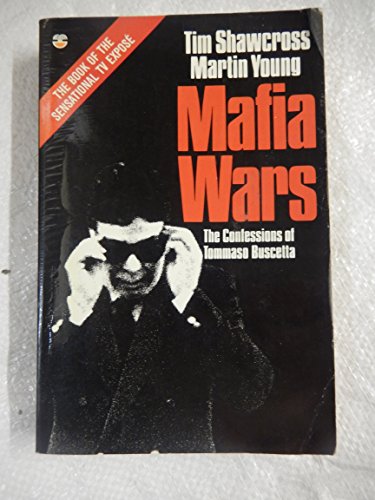 Stock image for Mafia Wars : The Confessions of Tommaso Buscetta for sale by Better World Books Ltd