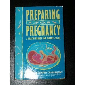 Stock image for Preparing for Pregnancy for sale by Goldstone Books