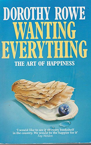 Beispielbild fr Wanting Everything: Art of Happiness zum Verkauf von WorldofBooks