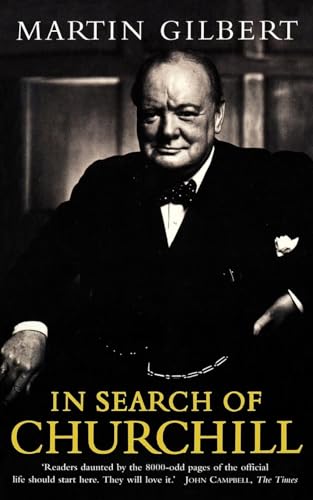 Stock image for In Search of Churchill for sale by ThriftBooks-Atlanta