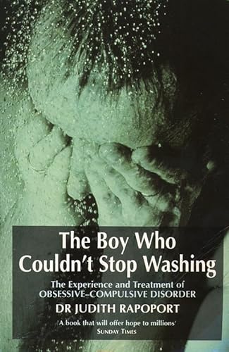 Beispielbild fr The Boy Who Couldn't Stop Washing: Experience and Treatment of Obsessive-Compulsive Disorder zum Verkauf von WorldofBooks