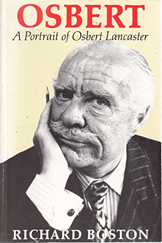 Imagen de archivo de Osbert: Portrait of Osbert Lancaster a la venta por WorldofBooks