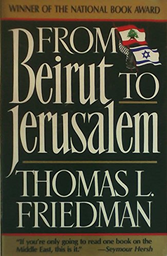 From Beirut to Jerusalem (9780006376002) by Friedman, Thomas