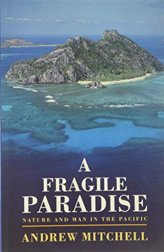 Stock image for The Fragile South Pacific : An Ecological Odyssey for sale by Renaissance Books