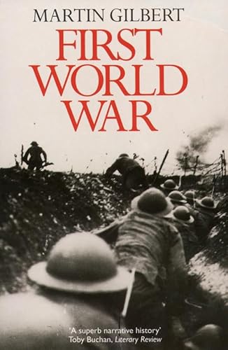 The First World War : A Complete History