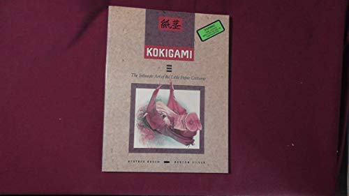 Imagen de archivo de Kokigami: Intimate Art of the Little Paper Costume a la venta por SecondSale