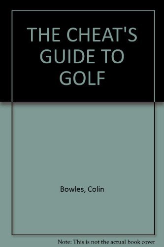 Imagen de archivo de Cheat's Guide to Golf a la venta por AwesomeBooks