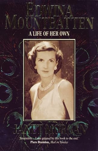 Imagen de archivo de Edwina Mountbatten - A Life Of Her Own a la venta por ThriftBooks-Dallas