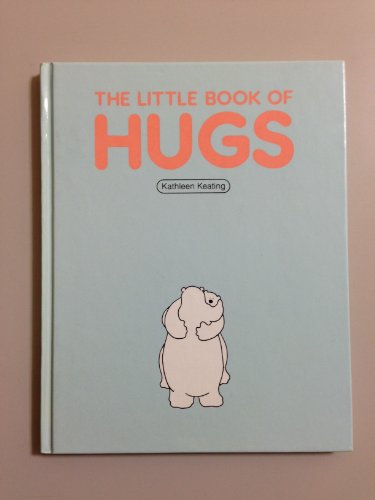 Stock image for The Little Book of Hugs for sale by Reuseabook
