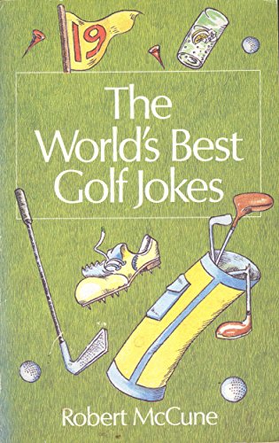 Stock image for The World's Best Golf Jokes (World's best jokes) for sale by Reuseabook