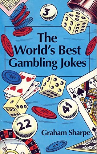 Imagen de archivo de Worlds Best Gambling Jokes a la venta por Better World Books