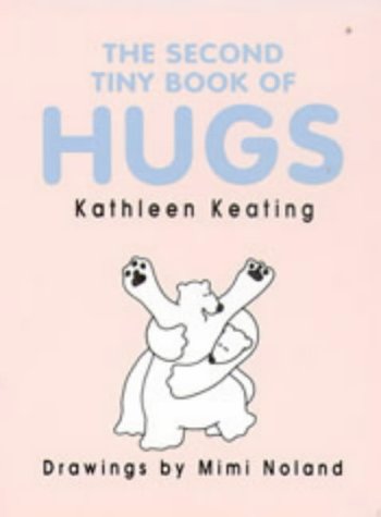 Beispielbild fr The Second Tiny Book of Hugs zum Verkauf von WorldofBooks