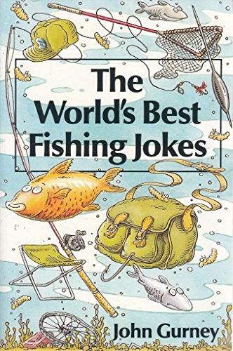 Stock image for The Worlds Best Fishing Jokes for sale by WorldofBooks