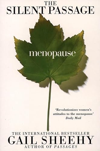 9780006379676: The Silent Passage: Menopause