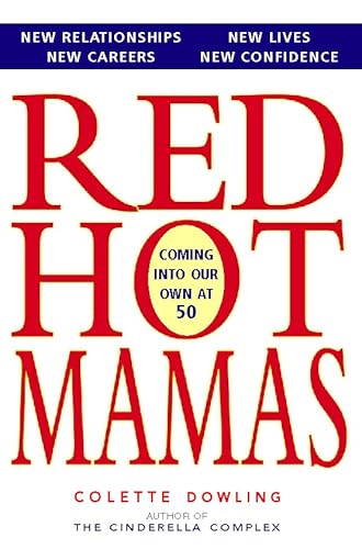 Imagen de archivo de Red Hot Mamas: Coming Into Our Own at Fifty a la venta por AwesomeBooks