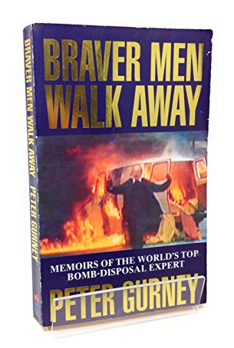 Beispielbild fr Braver Men Walk Away zum Verkauf von PAPER CAVALIER US