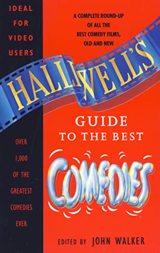 Stock image for Halliwell's Guide to the Best Comedies for sale by Better World Books Ltd