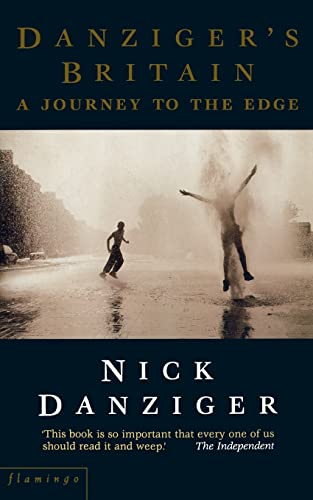 Imagen de archivo de Danziger  s Britain: A Journey to the Edge a la venta por AwesomeBooks