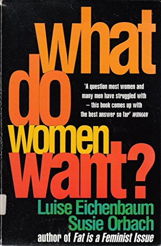 Beispielbild fr What Do Women Want? zum Verkauf von AwesomeBooks