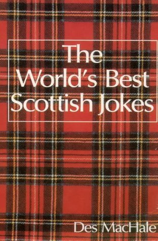 Beispielbild fr The World  s Best Scottish Jokes (World's best jokes) zum Verkauf von AwesomeBooks