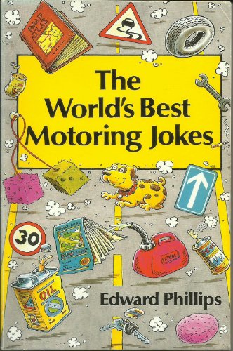 Stock image for The World's Best Motoring Jokes for sale by AwesomeBooks