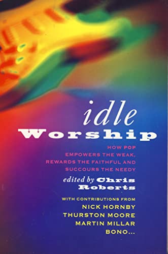 Beispielbild fr Idle Worship zum Verkauf von WorldofBooks