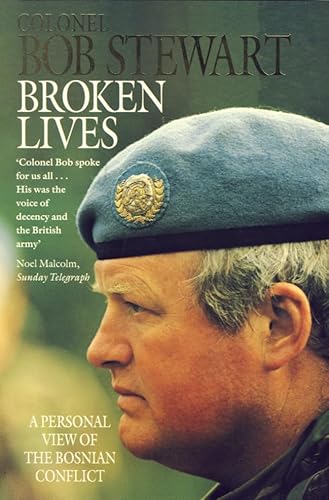 Beispielbild fr Broken Lives: Personal View of the Bosnian Conflict zum Verkauf von Wonder Book