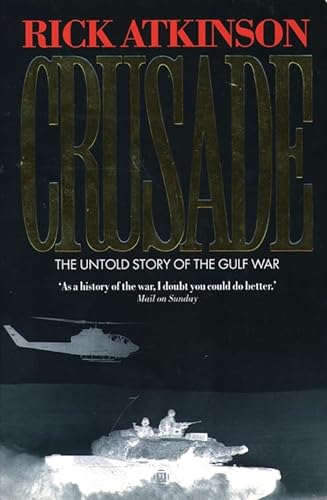 9780006383246: Crusade: The Untold Story of the Gulf War
